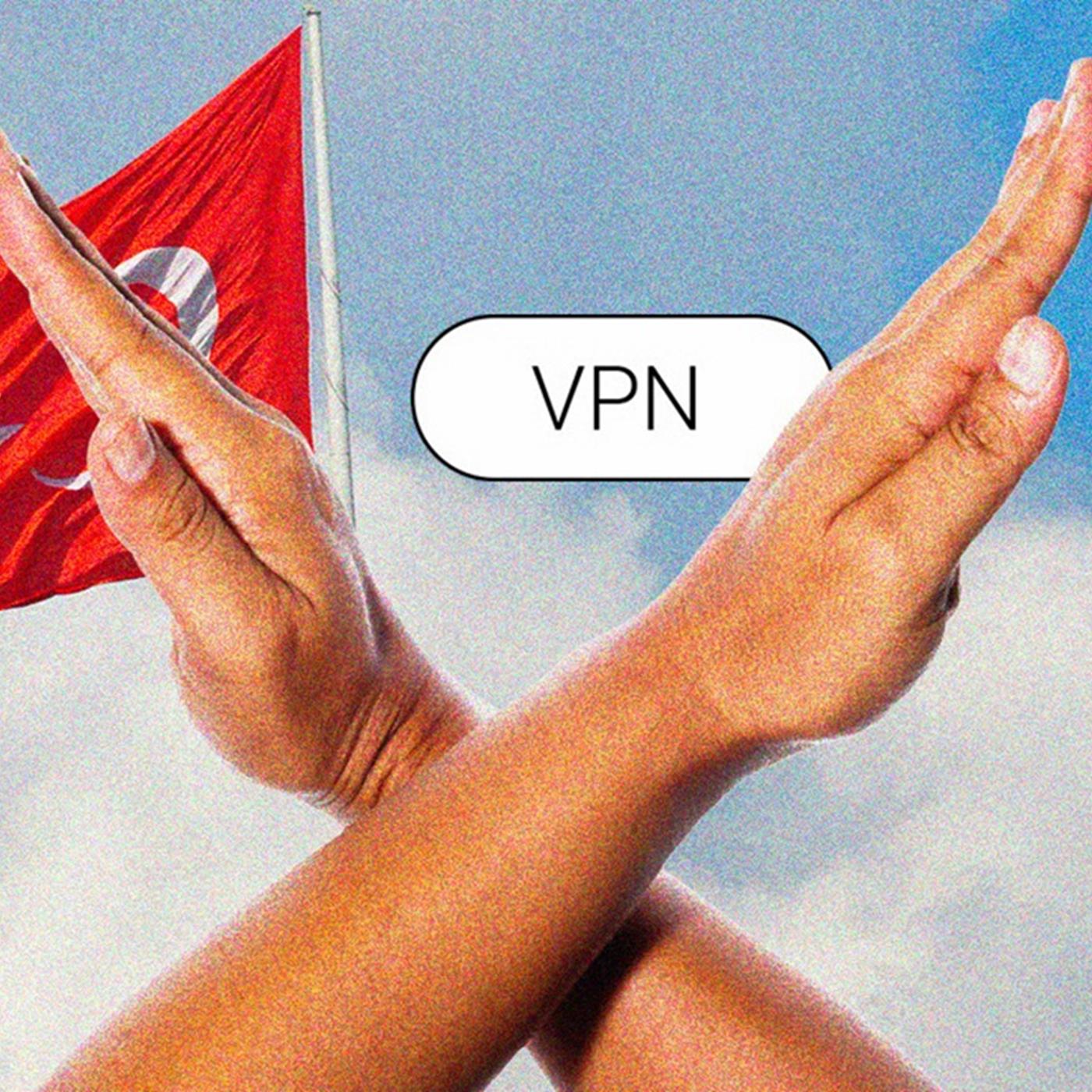 Türkiye'den VPN'lere Sıkı Kontrol: Ağır Cezalar Geliyor