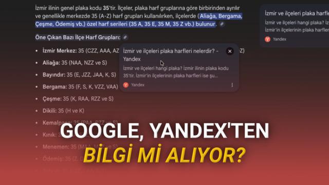 Google Yapay Zeka, Yandex'i Kaynak Gösterdi